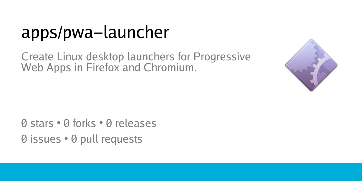 apps/pwa-launcher: Create Linux desktop launchers for Progressive Web ...