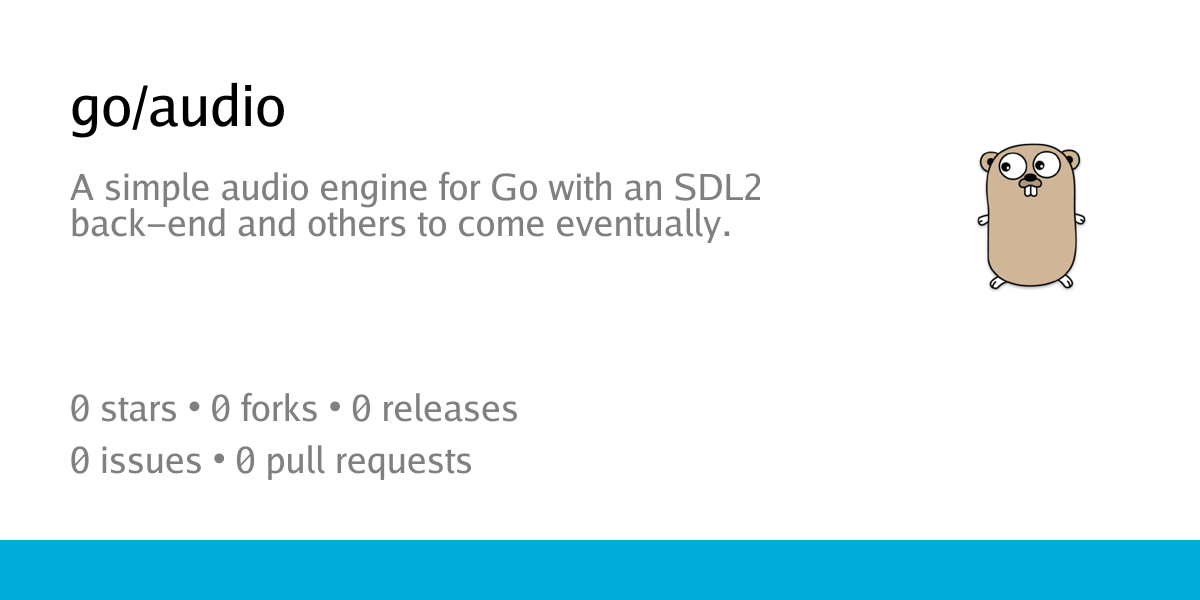 go/audio: A simple audio engine for Go with an SDL2 back-end and others ...